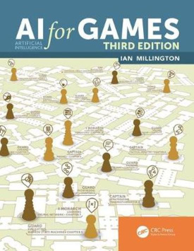 Ian Millington - AI for Games (3rd Edition)