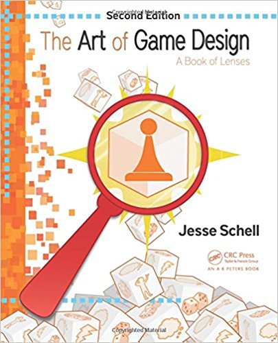 Jesse Schell - The Art of Game Design: A Book of Lenses (2nd Edition)